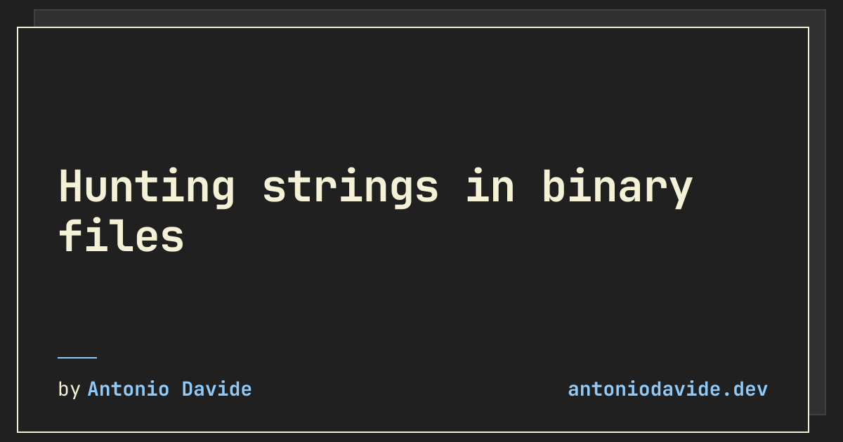 Hunting strings in binary files